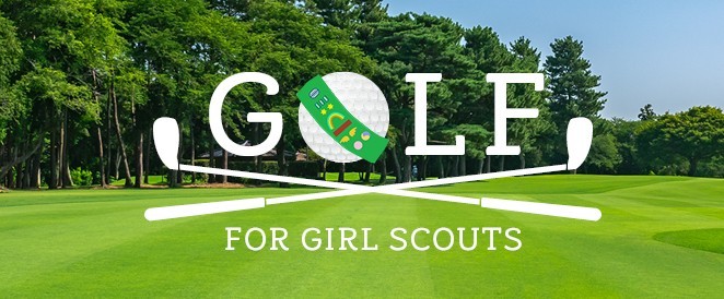 Golf for Girl Scouts Golf for Girl Scouts